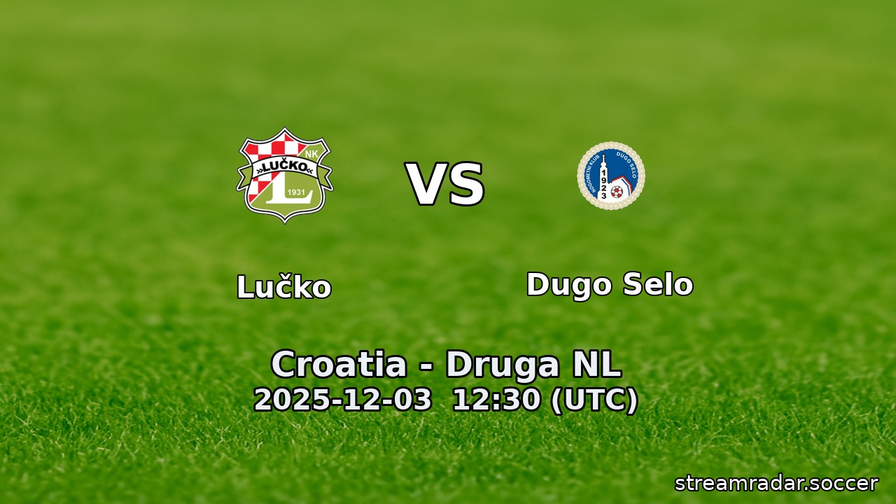 Lučko vs Dugo Selo