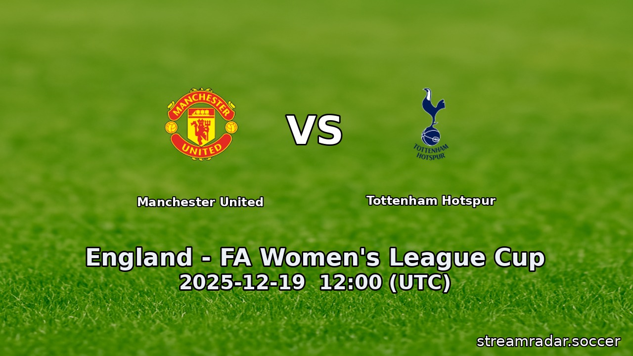 Manchester United vs Tottenham Hotspur