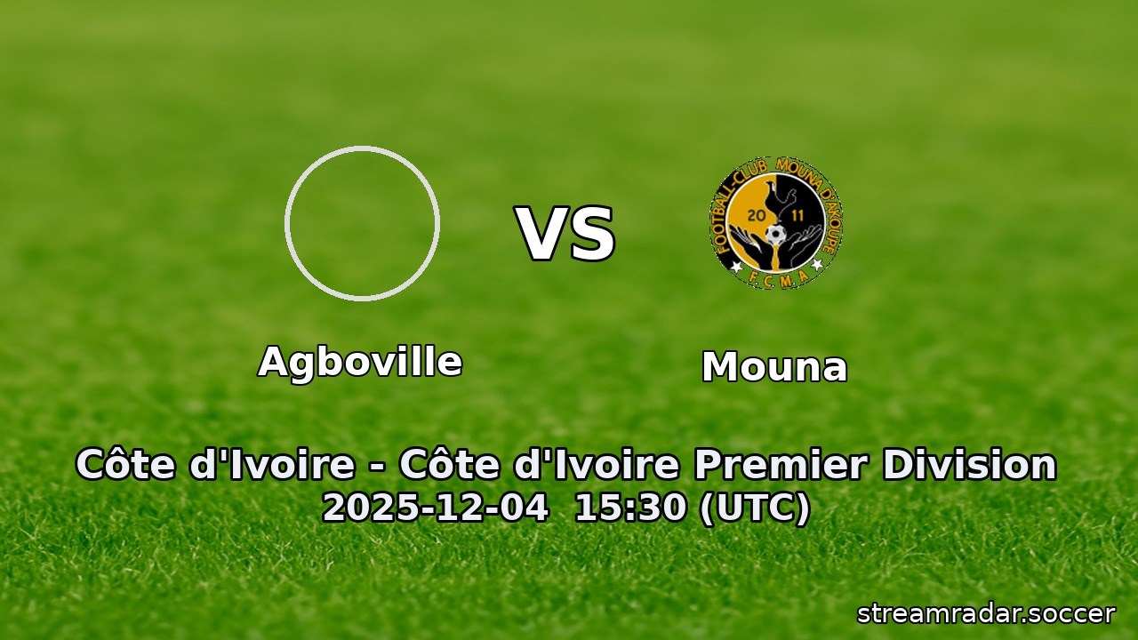 Agboville vs Mouna