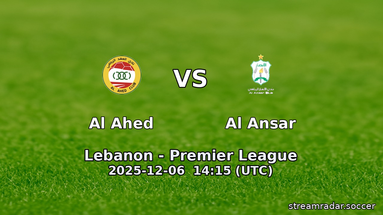 Al Ahed vs Al Ansar