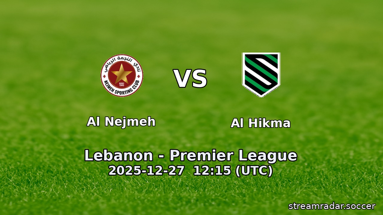 Al Nejmeh vs Al Hikma