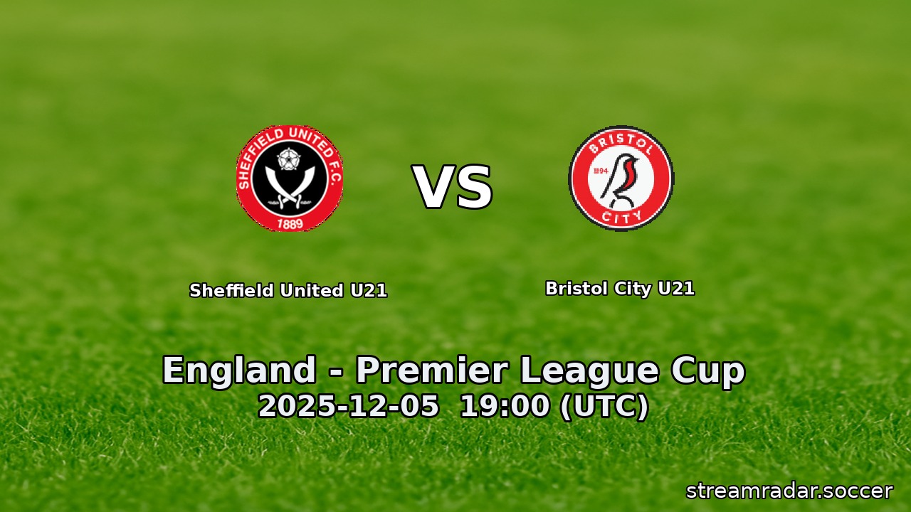 Sheffield United U21 vs Bristol City U21