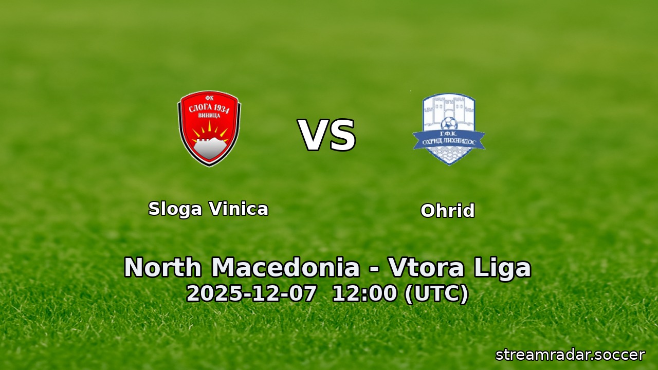 Sloga Vinica vs Ohrid