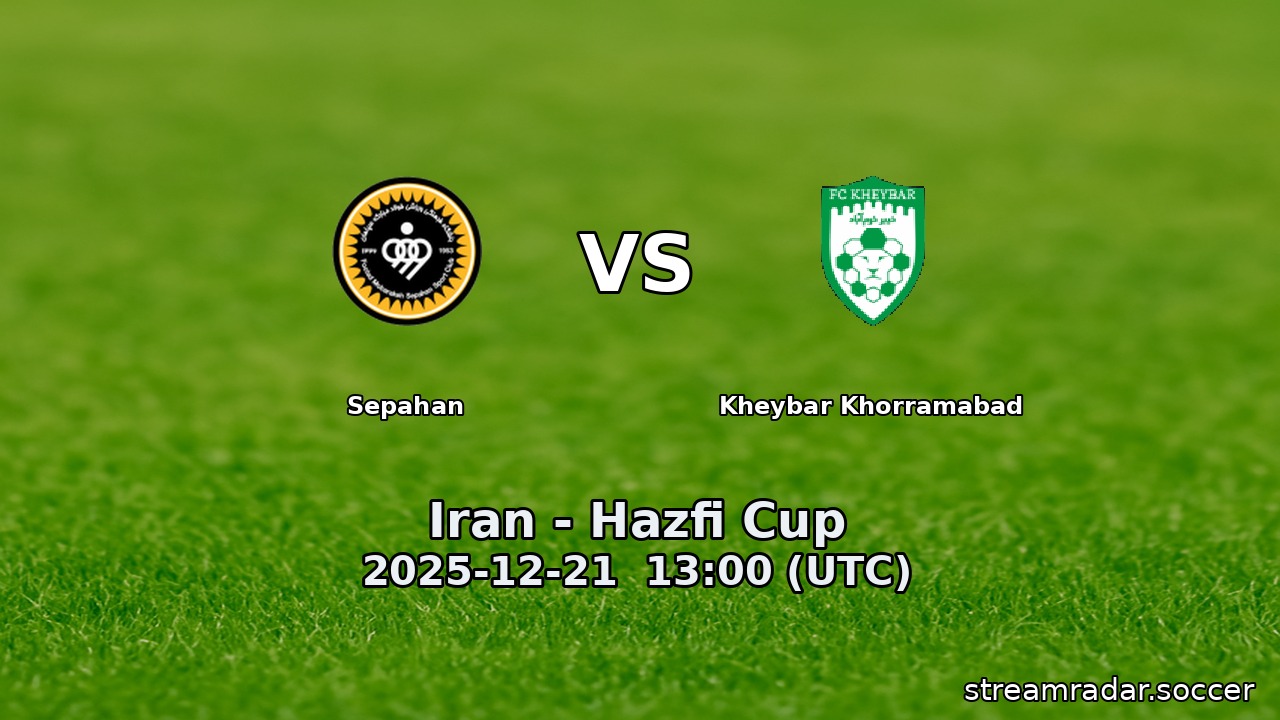 Sepahan vs Kheybar Khorramabad