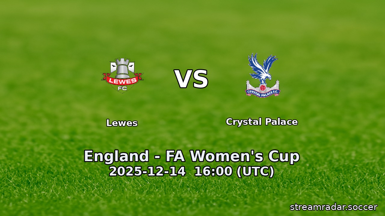 Lewes vs Crystal Palace