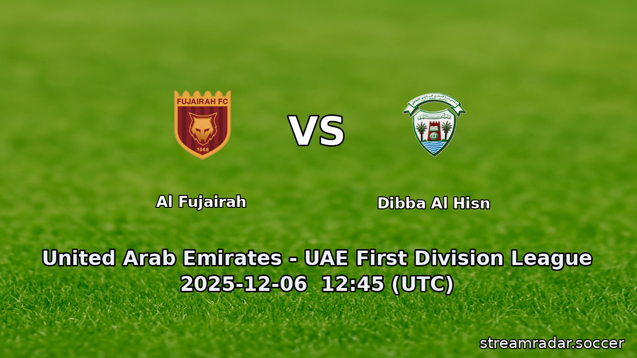 Al Fujairah vs Dibba Al Hisn