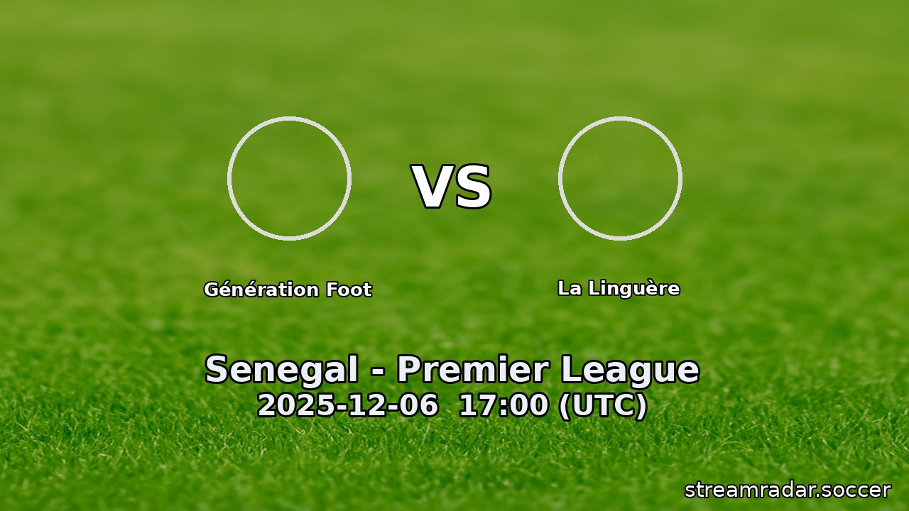 Génération Foot vs La Linguère