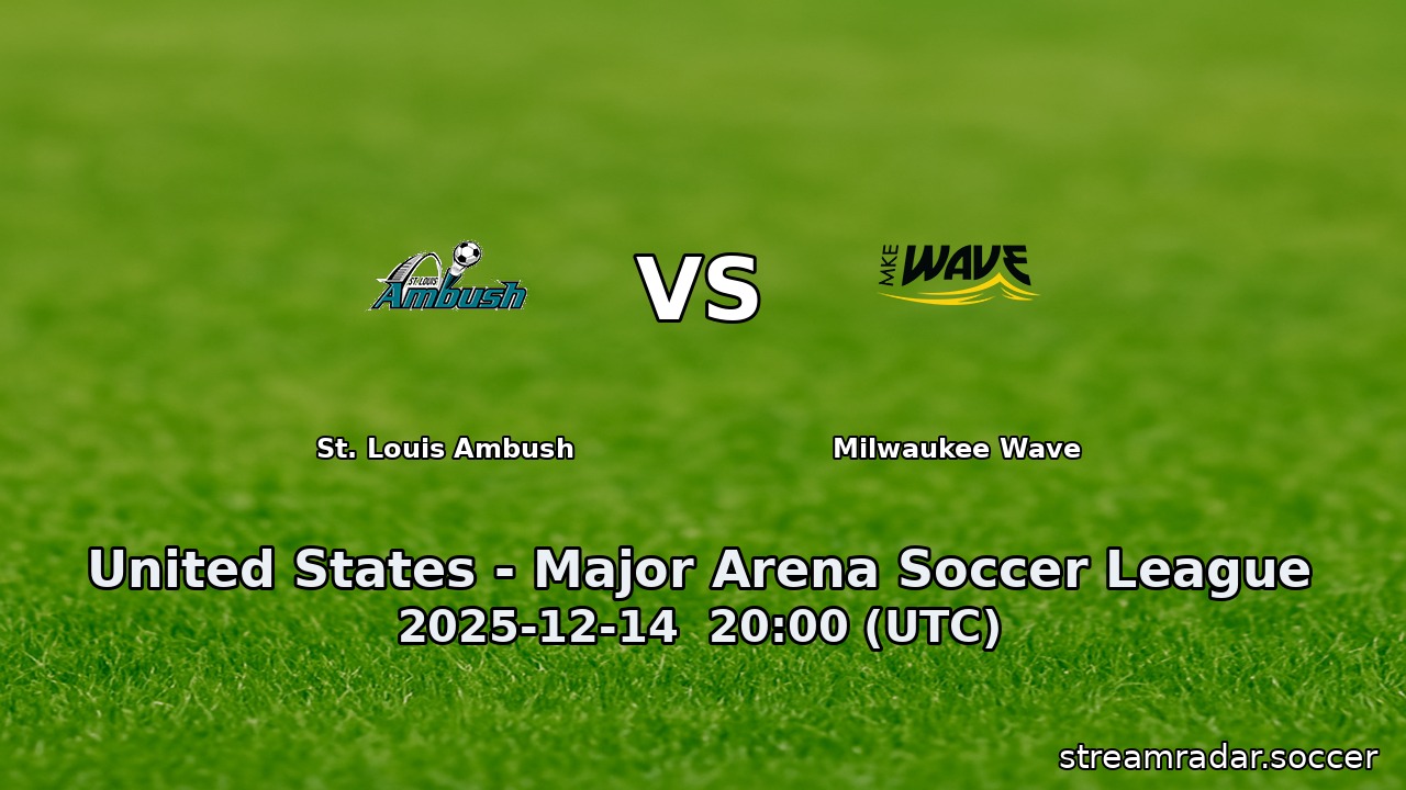 St. Louis Ambush vs Milwaukee Wave