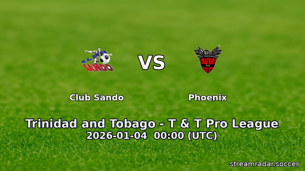 Club Sando vs Phoenix
