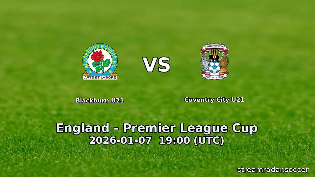 Blackburn U21 vs Coventry City U21