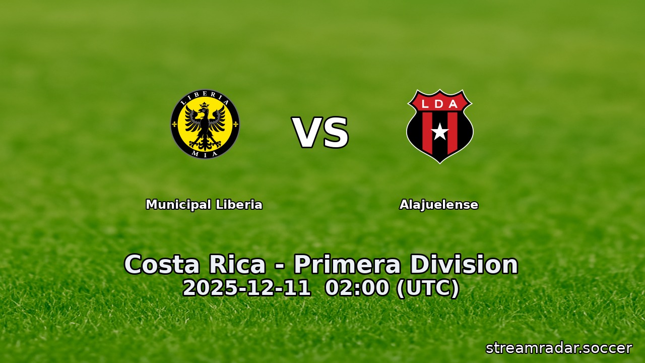 Municipal Liberia vs Alajuelense