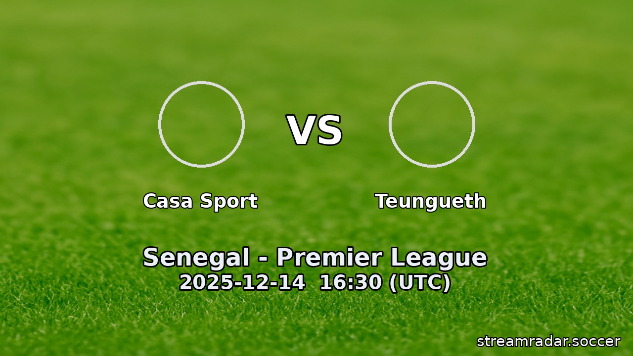 Casa Sport vs Teungueth