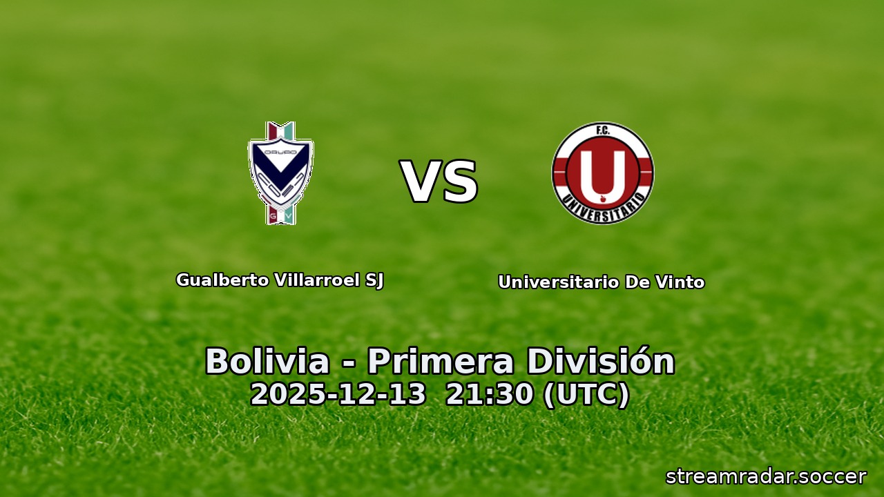 Gualberto Villarroel SJ vs Universitario De Vinto