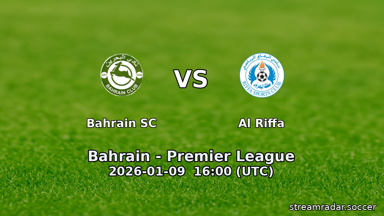 Bahrain SC vs Al Riffa
