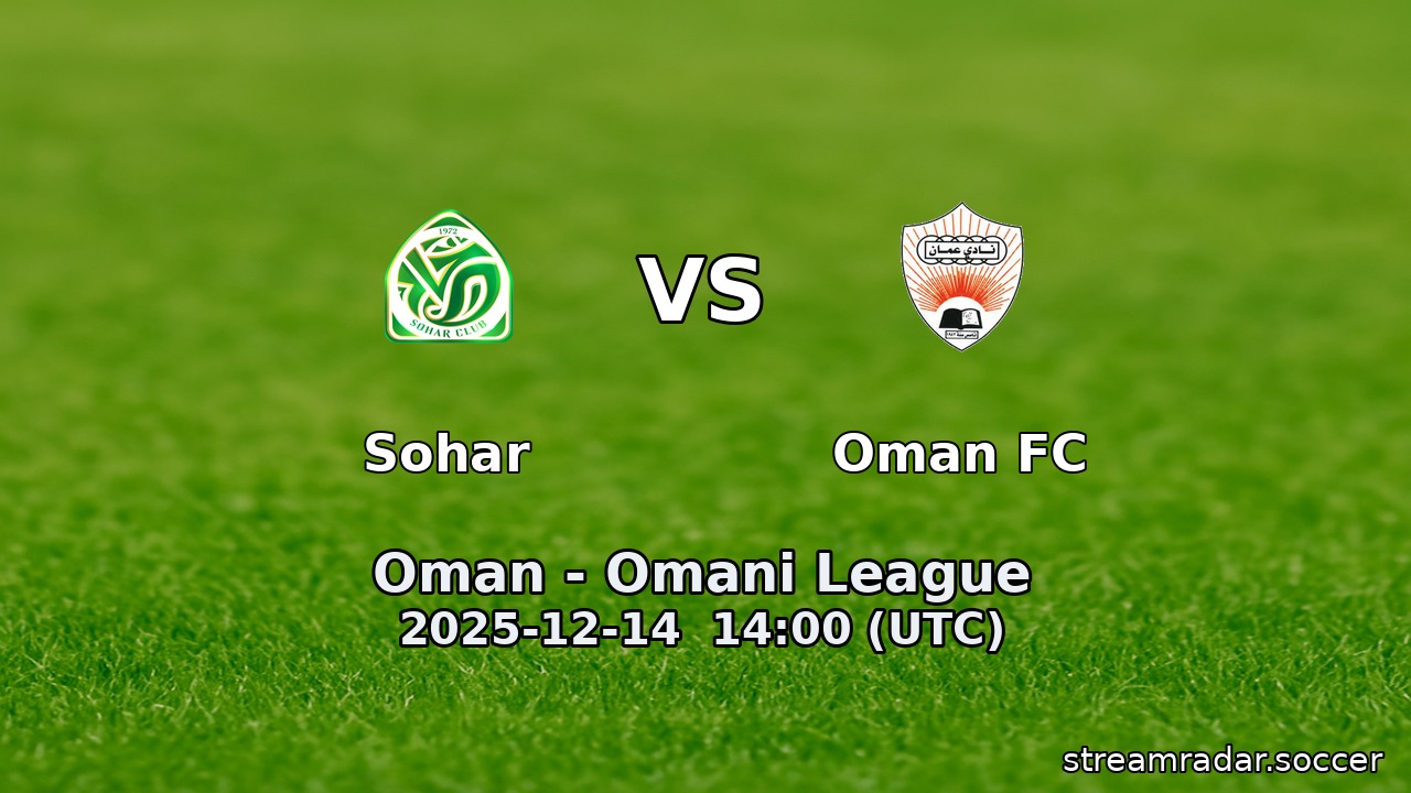 Sohar vs Oman FC