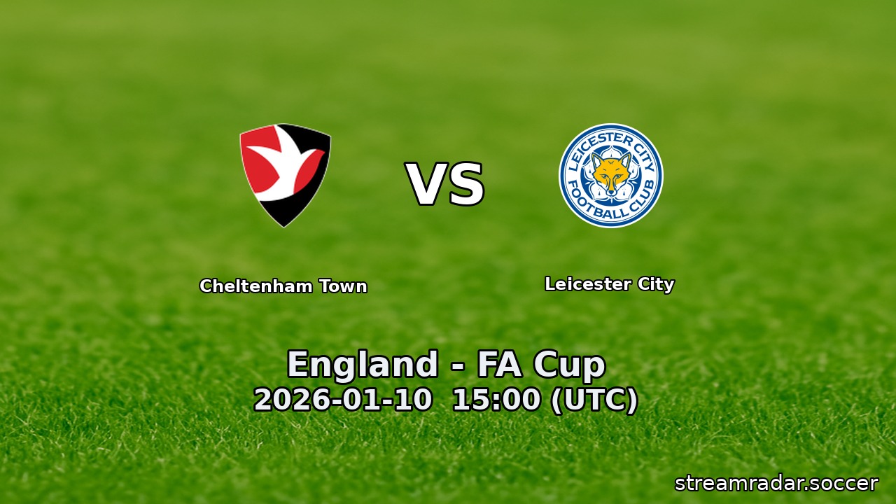 Cheltenham Town vs Leicester City