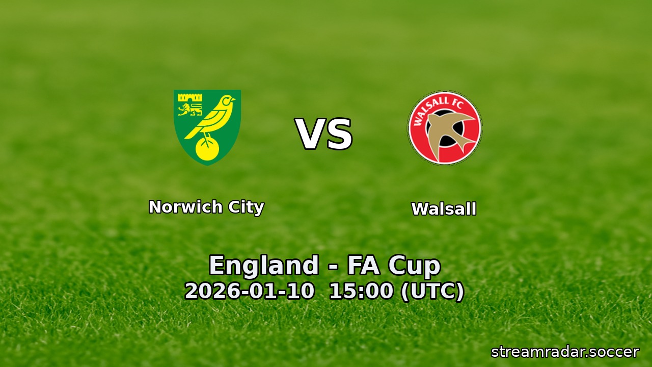 Norwich City vs Walsall