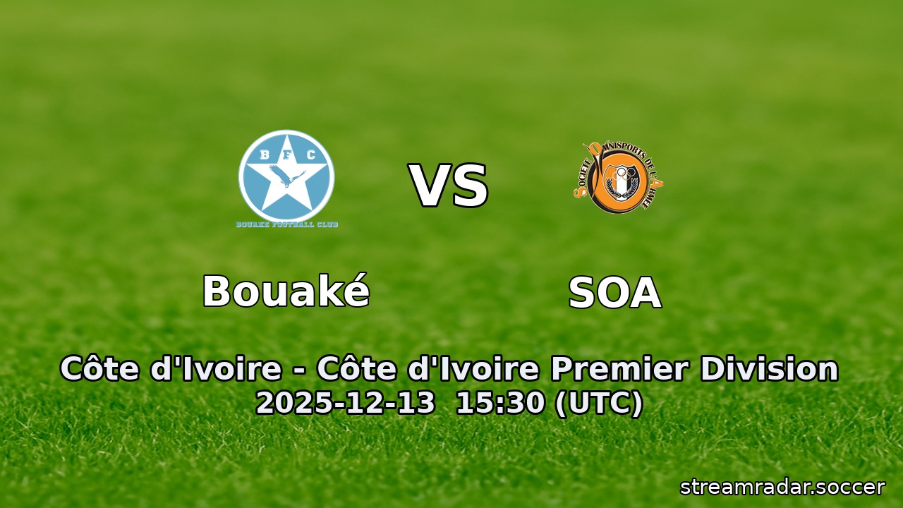 Bouaké vs SOA