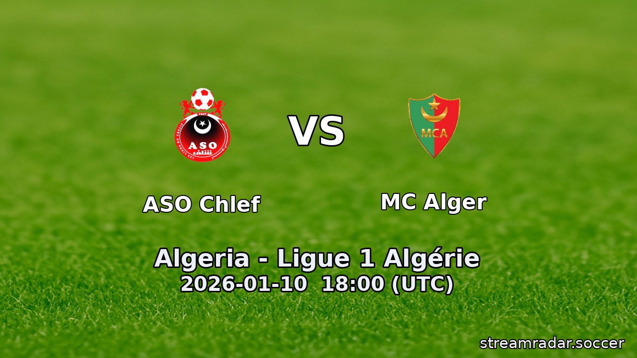 ASO Chlef vs MC Alger