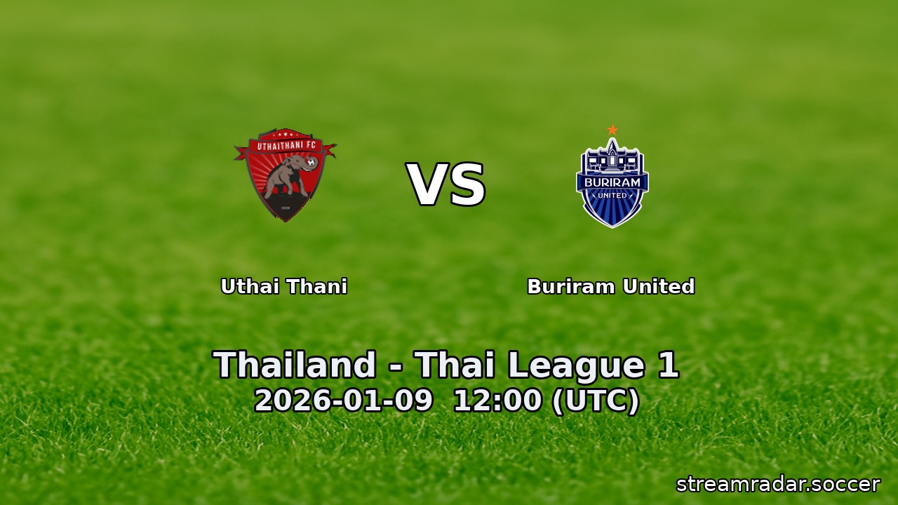 Uthai Thani vs Buriram United