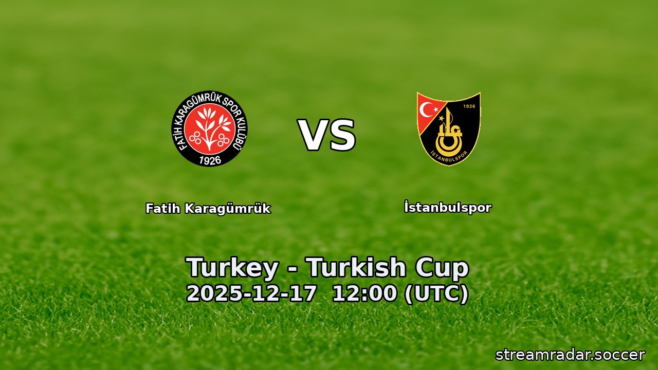 Fatih Karagümrük vs İstanbulspor