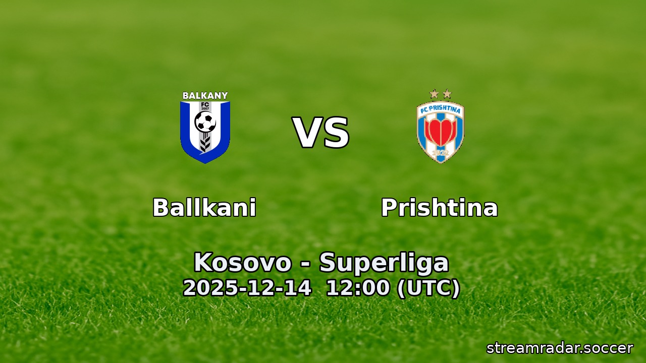 Ballkani vs Prishtina