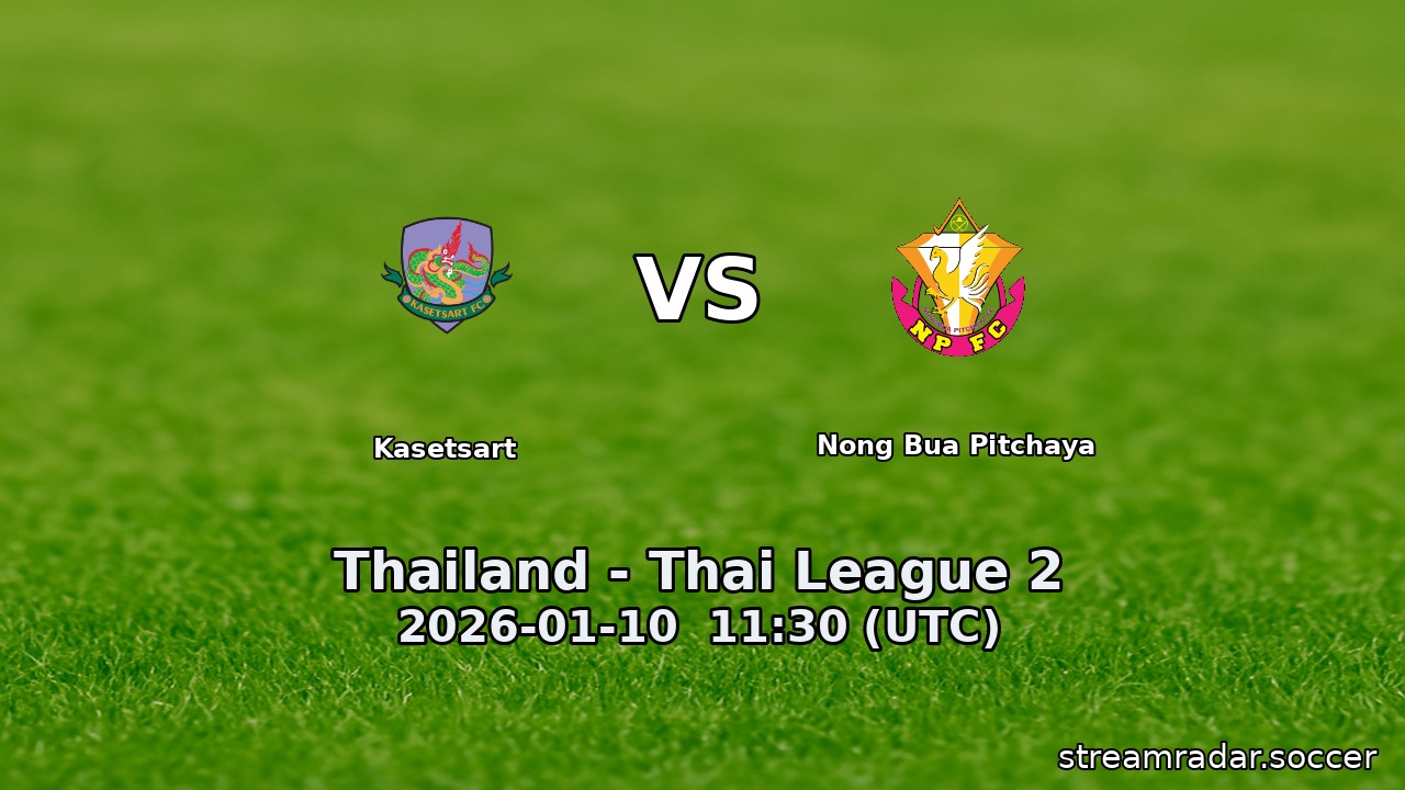 Kasetsart vs Nong Bua Pitchaya