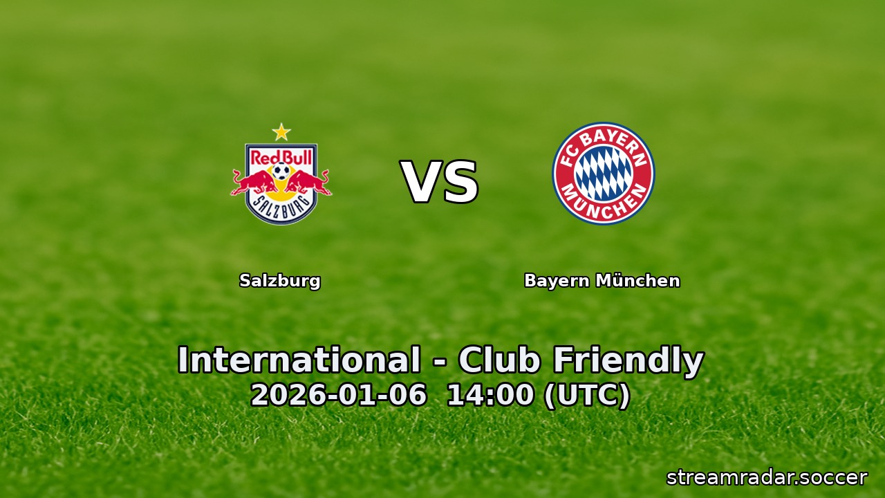Salzburg vs Bayern München