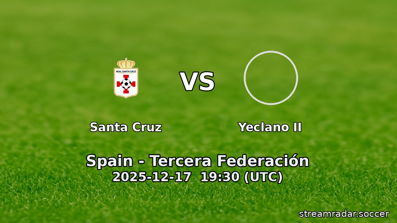 Santa Cruz vs Yeclano II