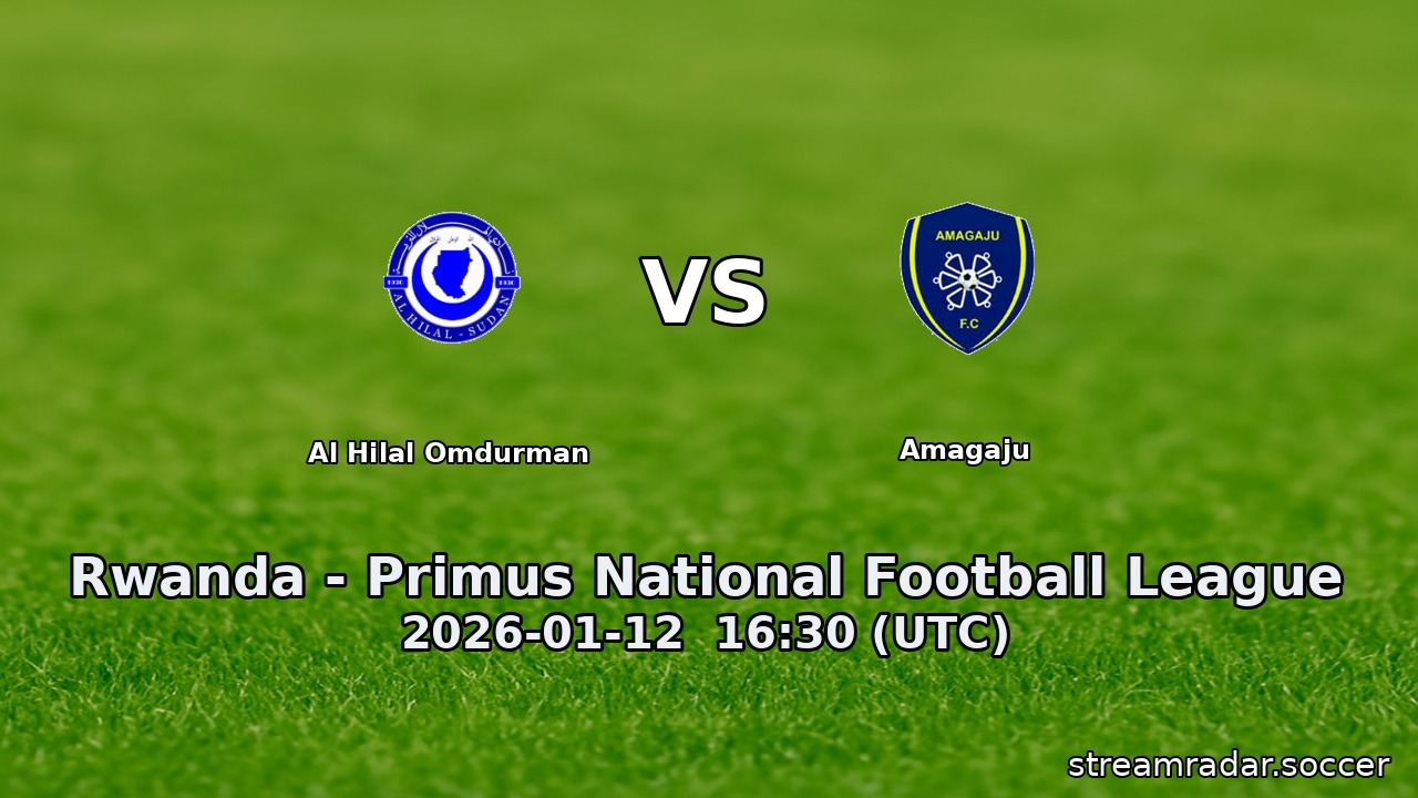 Al Hilal Omdurman vs Amagaju