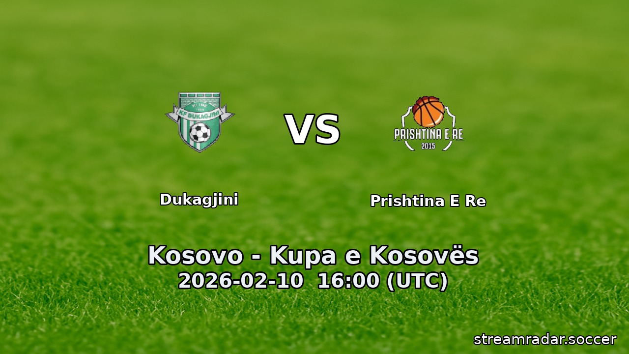 Dukagjini vs Prishtina E Re
