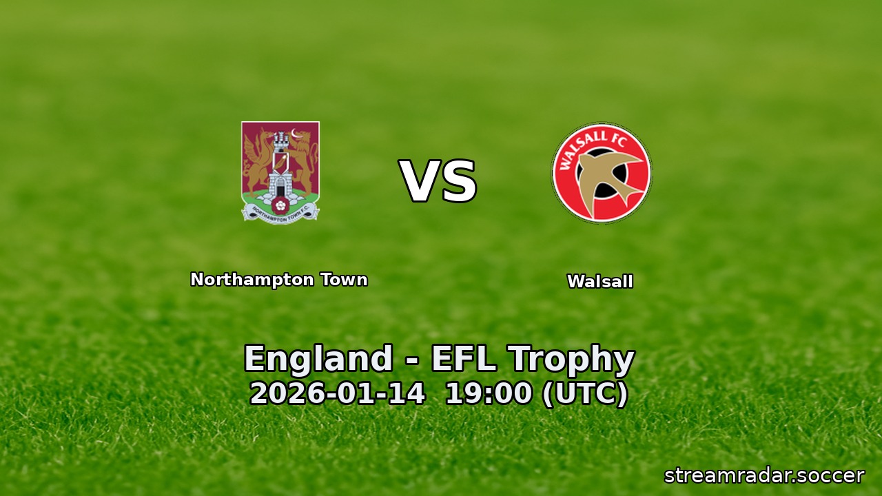 Northampton Town vs Walsall