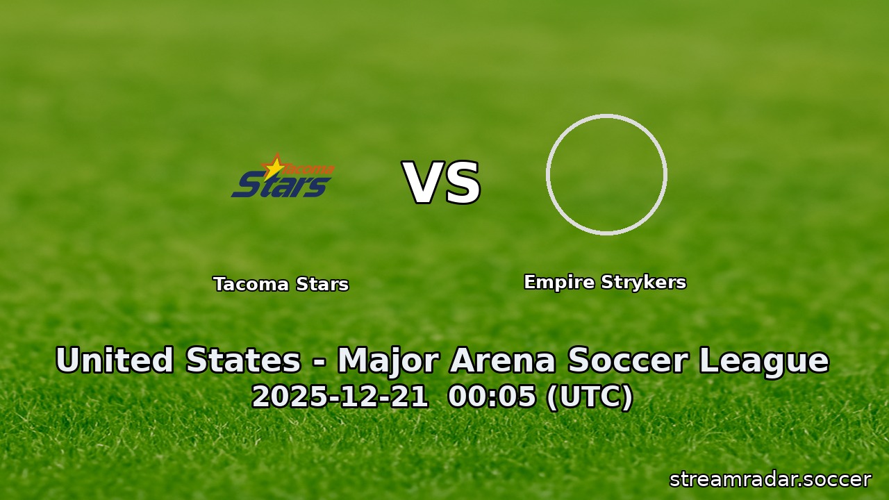Tacoma Stars vs Empire Strykers