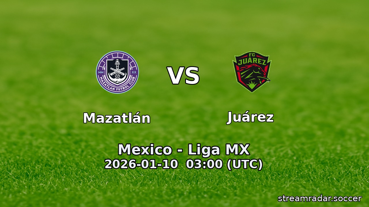 Mazatlán vs Juárez