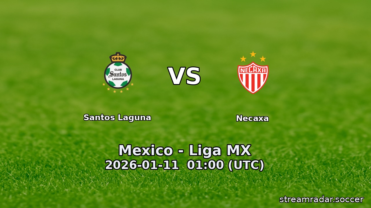 Santos Laguna vs Necaxa