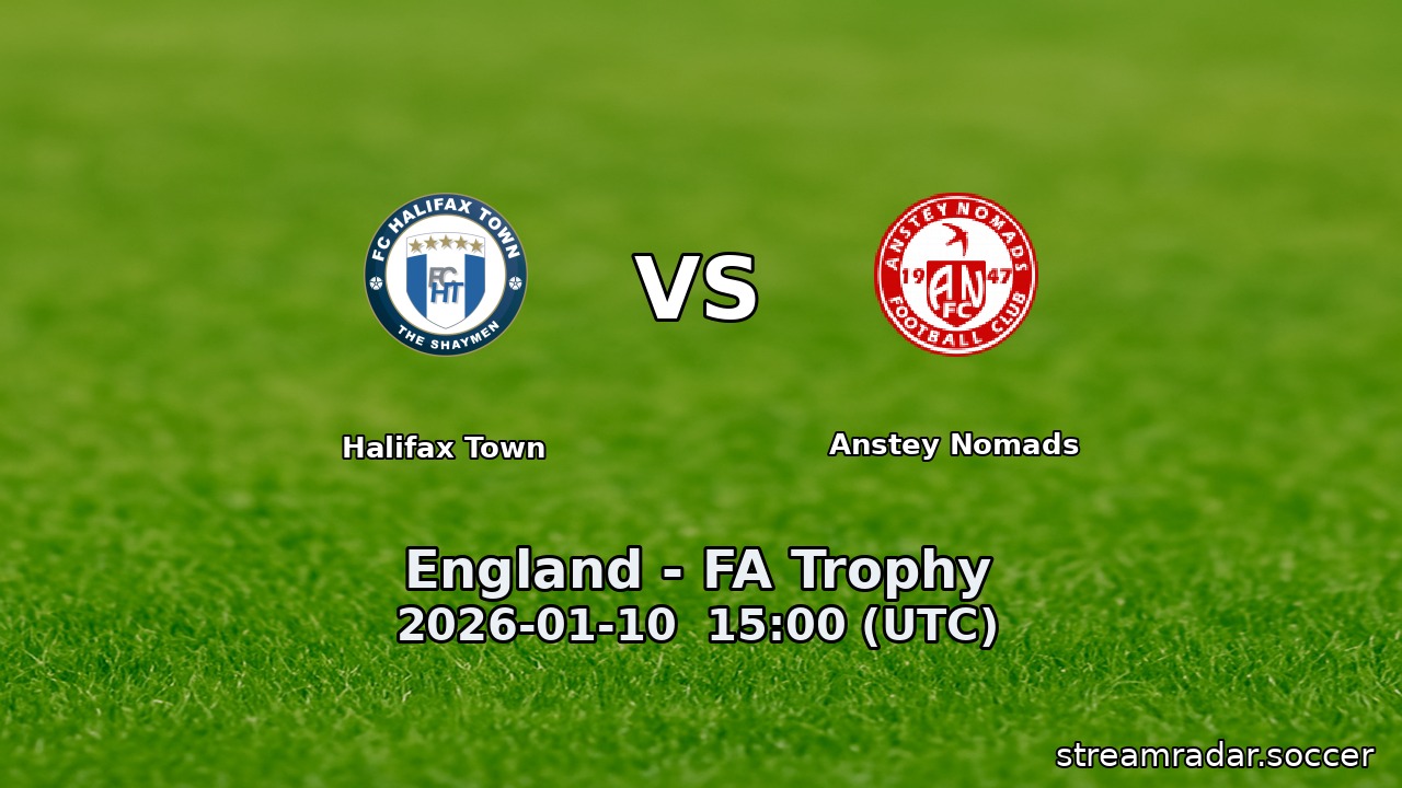 Halifax Town vs Anstey Nomads