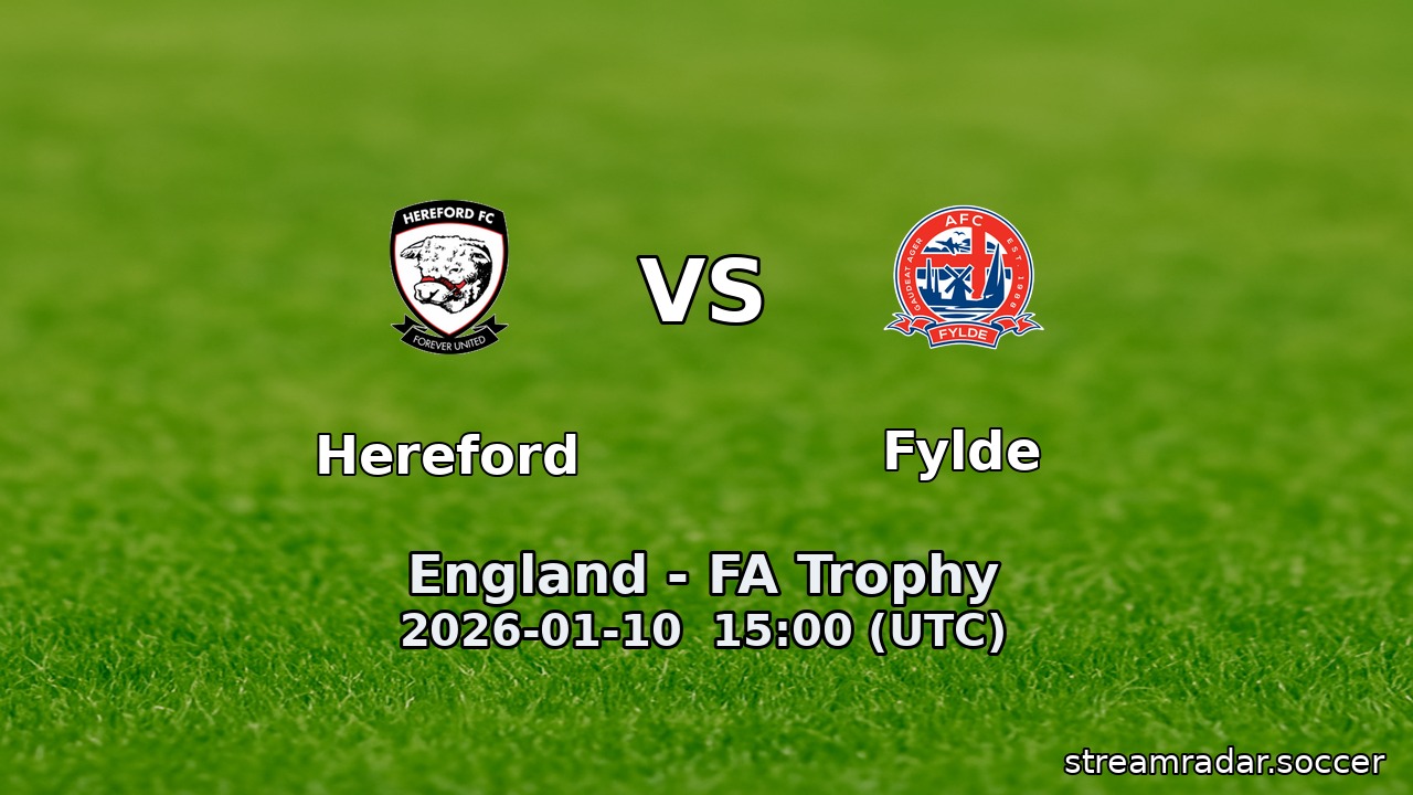 Hereford vs Fylde