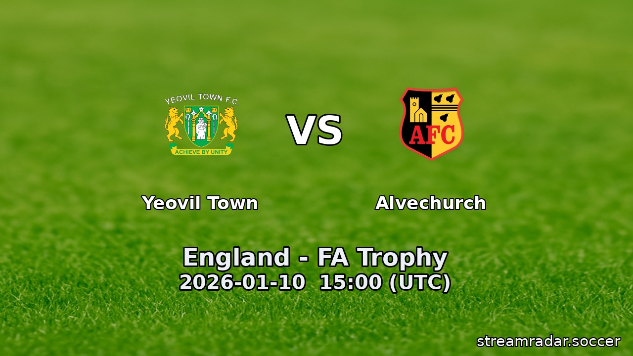 Yeovil Town vs Alvechurch