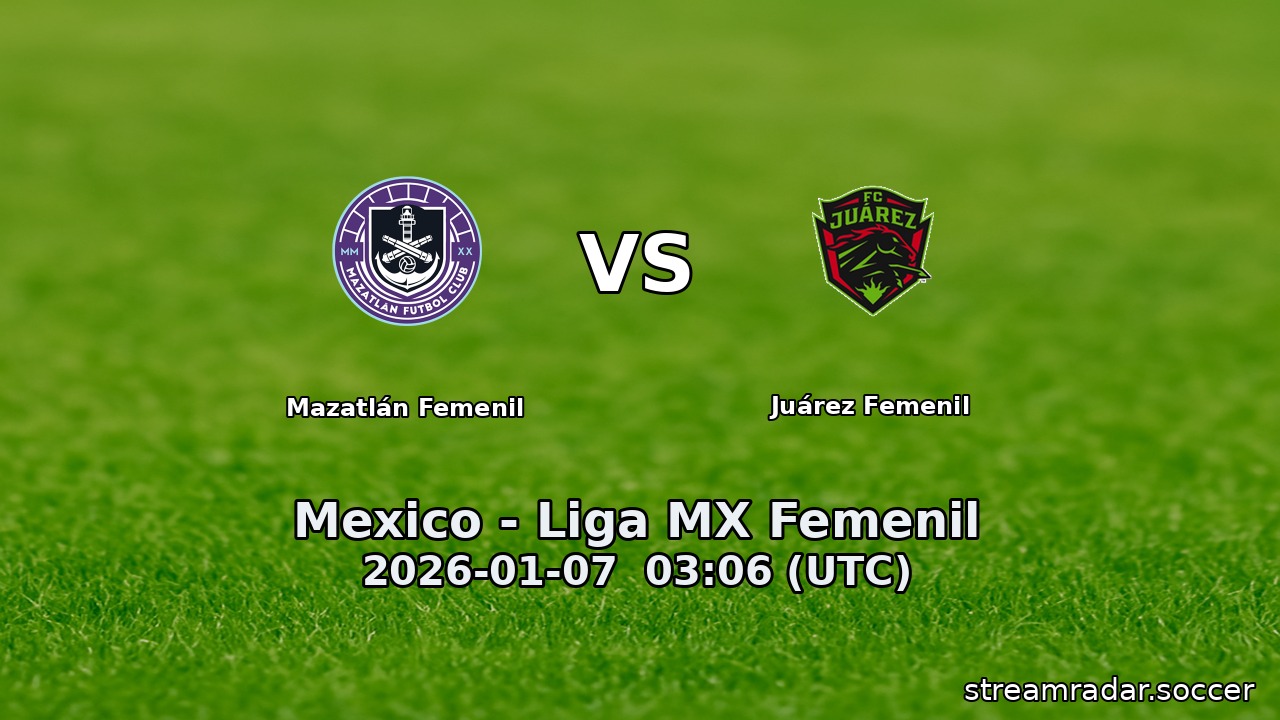 Mazatlán Femenil vs Juárez Femenil