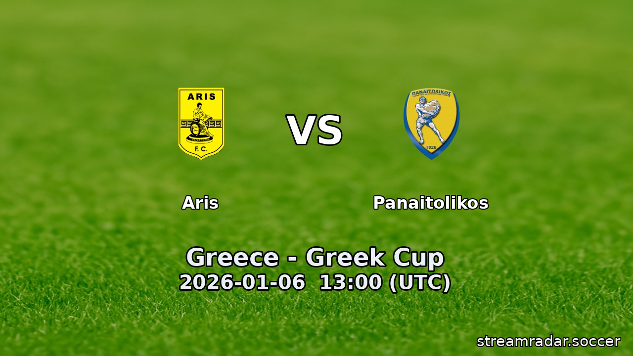 Aris vs Panaitolikos