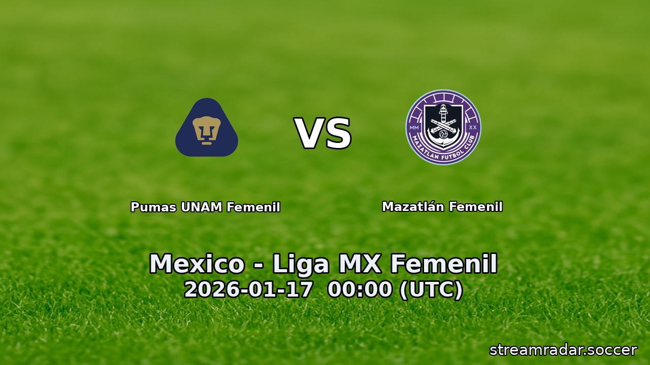 Pumas UNAM Femenil vs Mazatlán Femenil