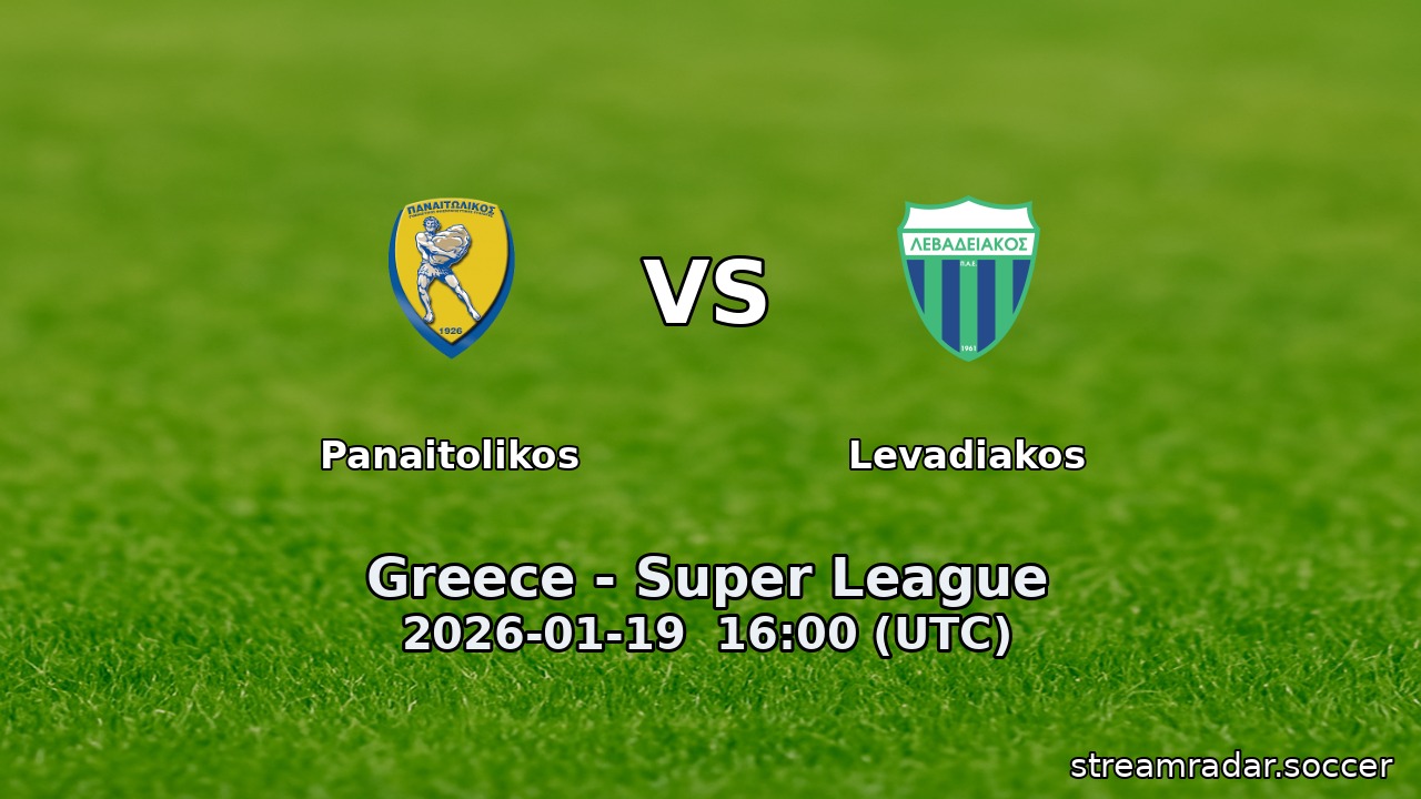 Panaitolikos vs Levadiakos