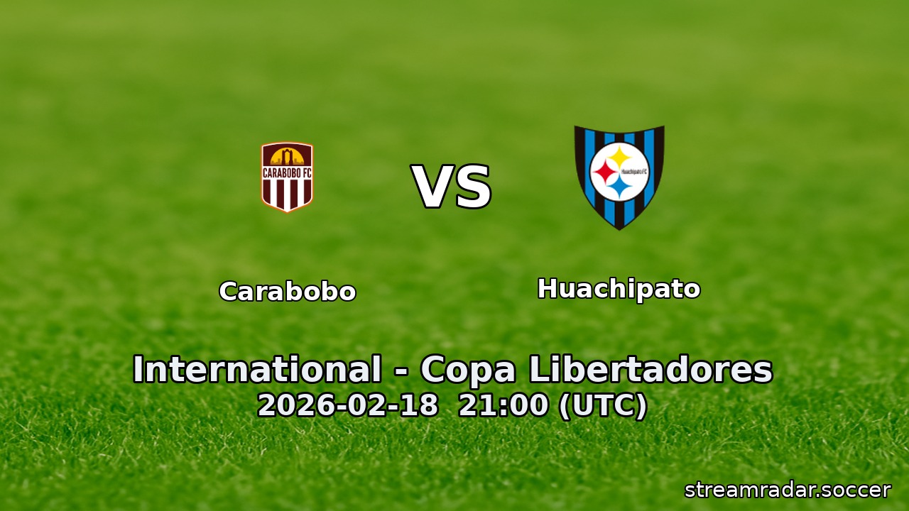 Carabobo vs Huachipato