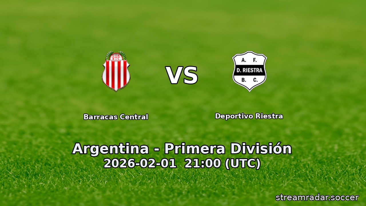 Barracas Central vs Deportivo Riestra