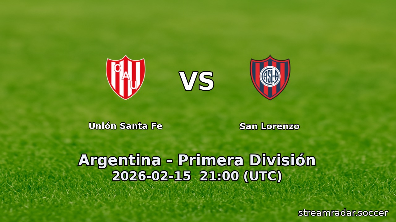 Unión Santa Fe vs San Lorenzo