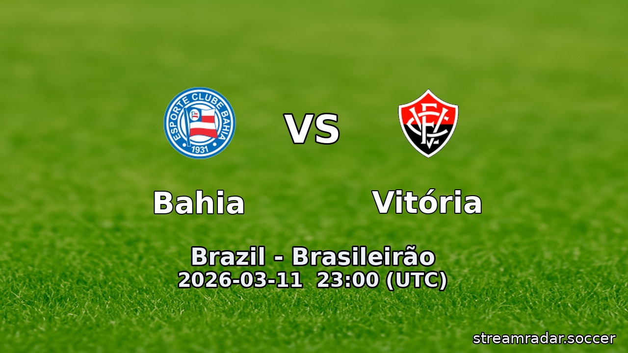 Bahia vs Vitória