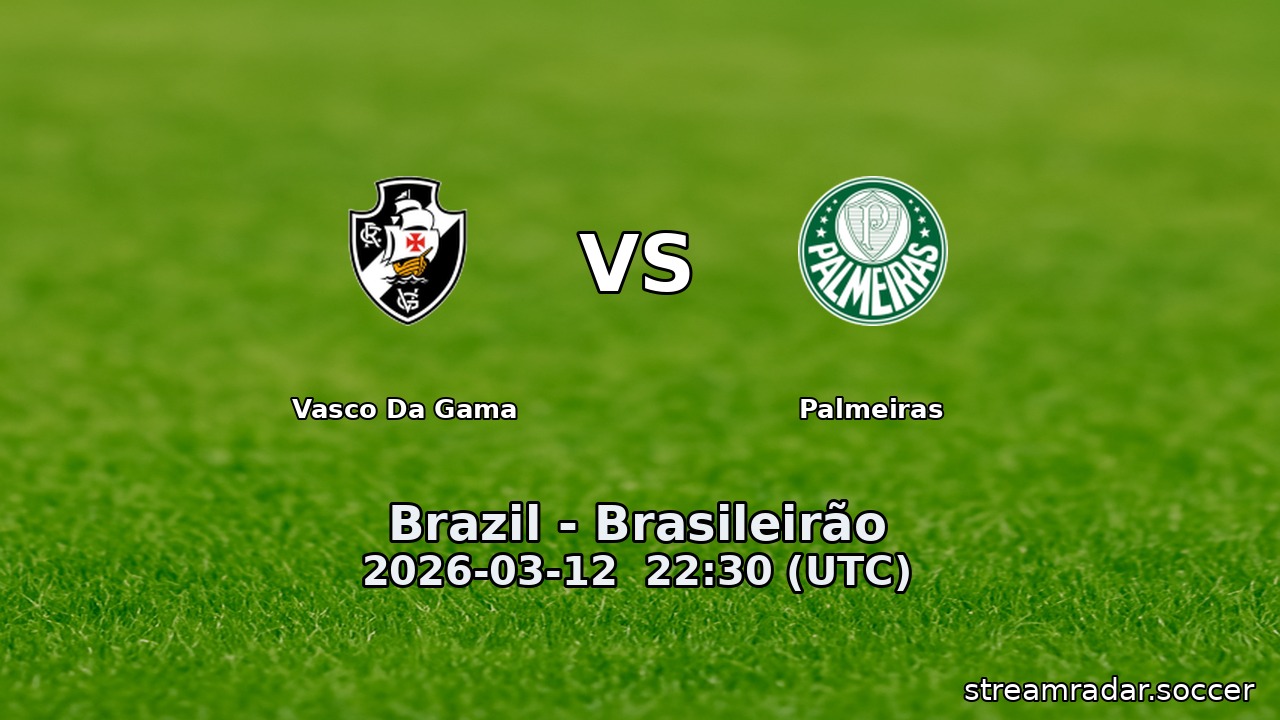 Vasco Da Gama vs Palmeiras