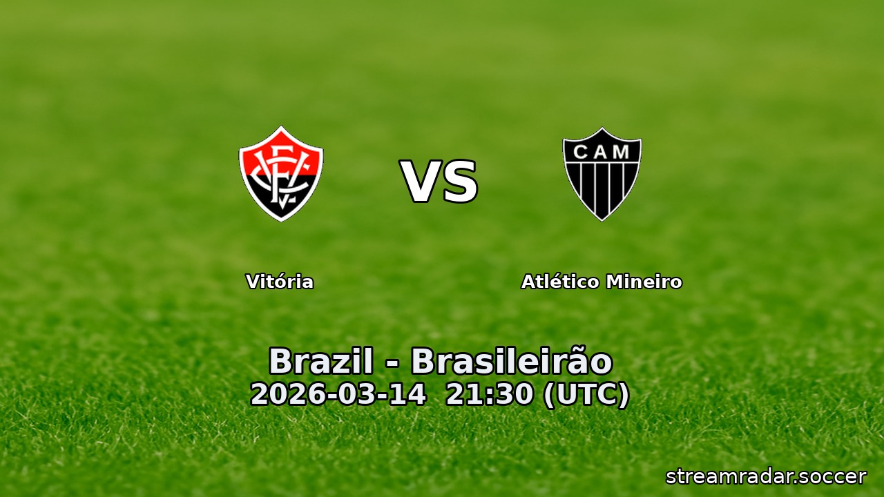 Vitória vs Atlético Mineiro