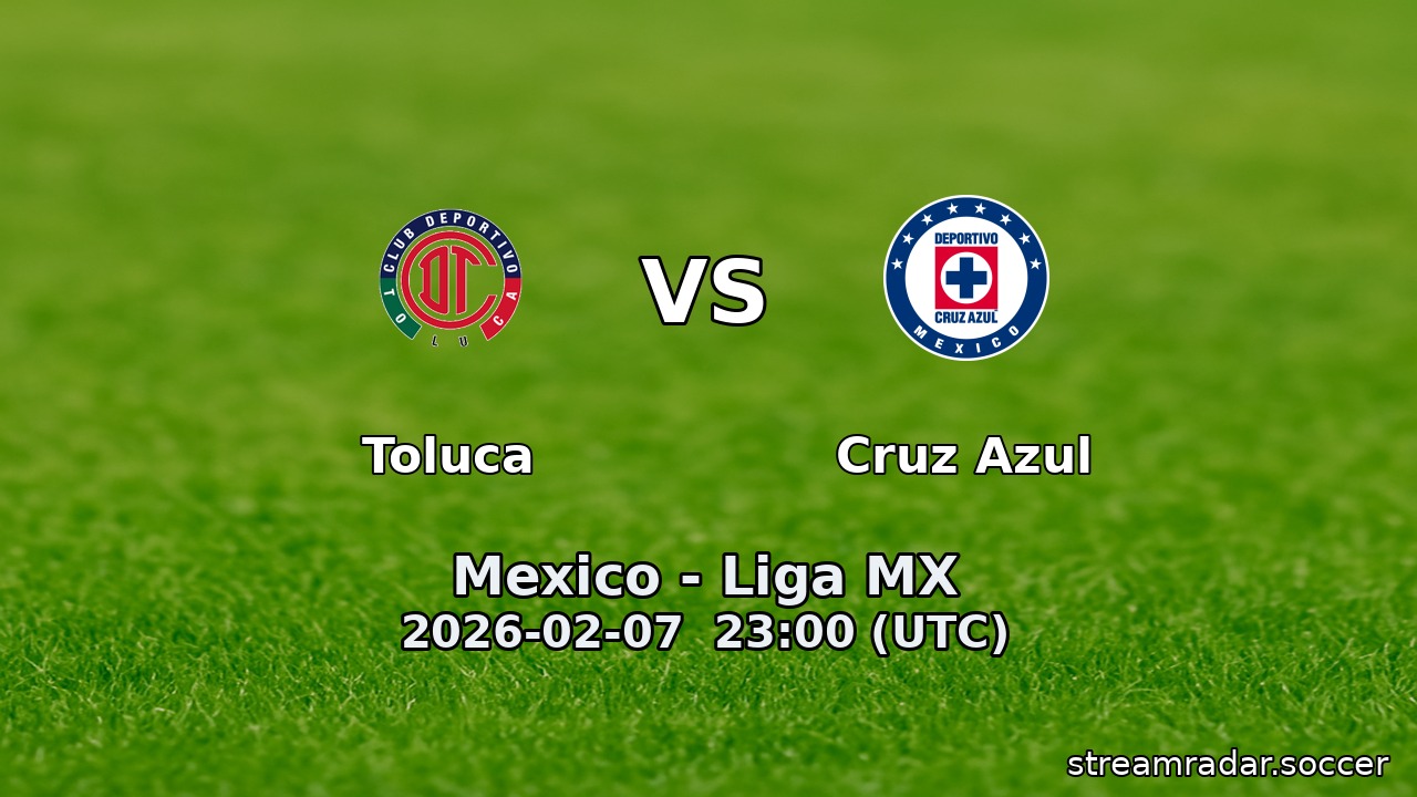 Toluca vs Cruz Azul