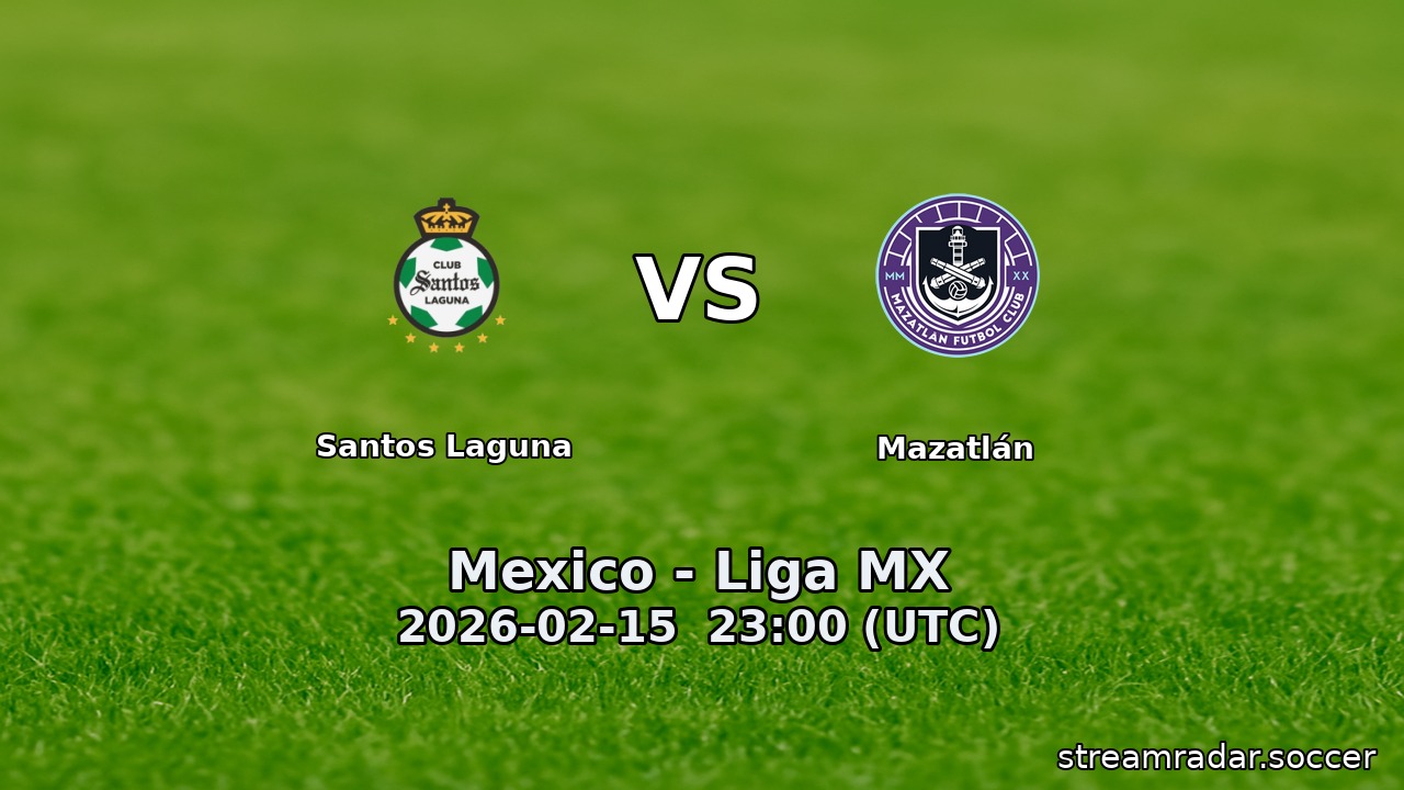 Santos Laguna vs Mazatlán
